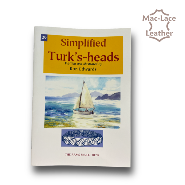 Turk's-heads - Booklet by Ron Edwards